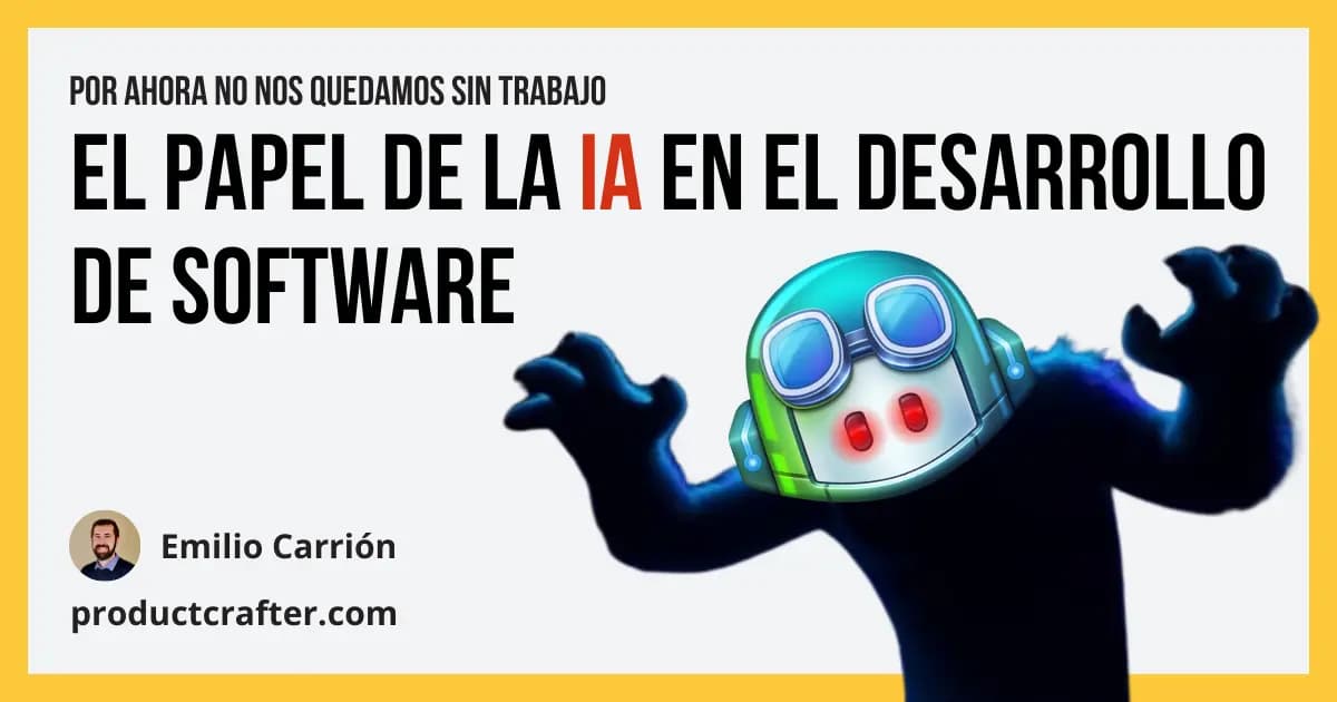 El papel de la IA en el desarrollo de software